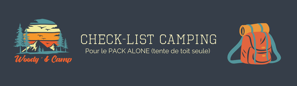 Woody's Camp logo with camping checklist text for Pack Alone tent in South of France.
